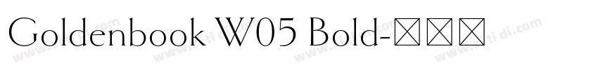 Goldenbook W05 Bold字体转换